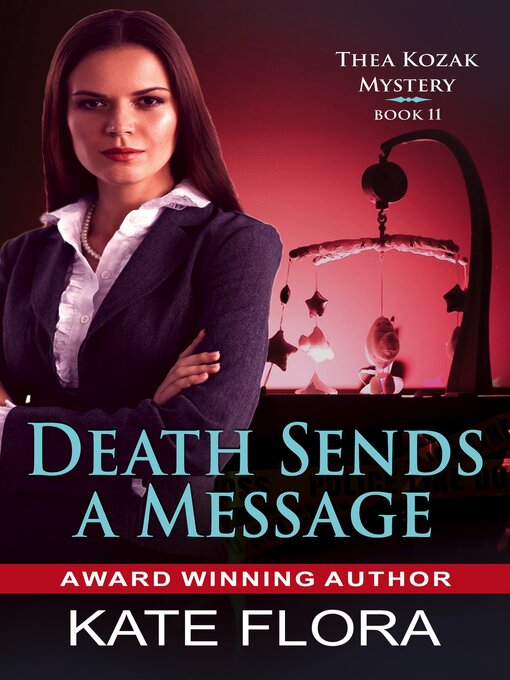 Title details for Death Sends a Message by Kate Flora - Available